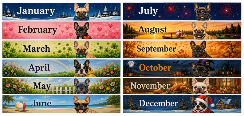 French Bulldog seasonal month calendar pieces January through December